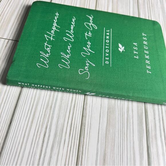 What Happens When Women Say Yes to God Devotional Paperback by Lysa TerKeurst - Picture 3 of 5